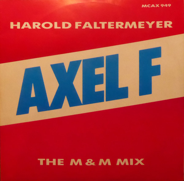 Harold Faltermeyer - Axel F (The M & M Mix) | MCA Records (MCAX 949)