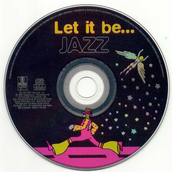 Various - Let It Be...Jazz A GRP Artists' Celebration Of The Songs Of The Beatles | Globo/Verve (GVE 9832-2) - 3 Various - Let It Be...Jazz A GRP Artists' Celebration Of The Songs Of The Beatles | Globo/Verve (GVE 9832-2) - 3