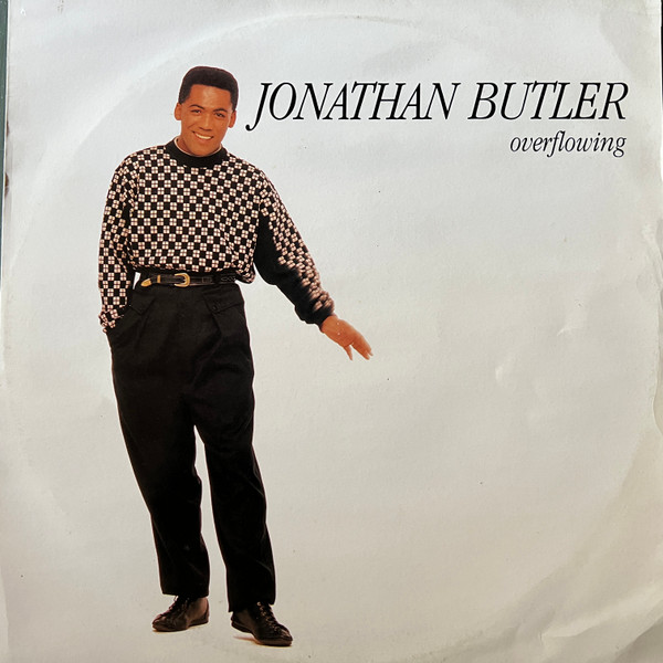 Jonathan Butler - Overflowing | Jive (JIVE T 172) - main