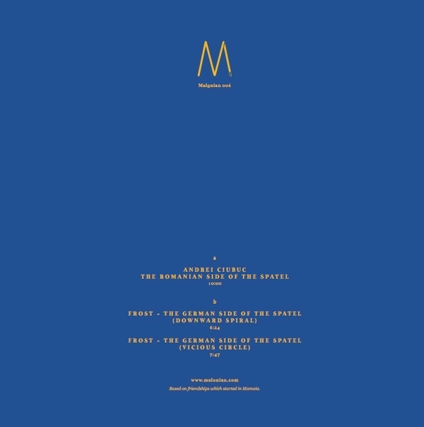 Andrei Ciubuc & Frost - 2 Sides Of The Spatel | Malonian (MALONIAN006) - 2 Andrei Ciubuc & Frost - 2 Sides Of The Spatel | Malonian (MALONIAN006) - 2
