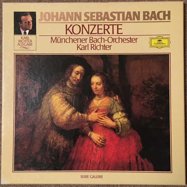 Johann Sebastian Bach - Karl Richter , Münchener Bach-Orchester - Konzerte | Deutsche Grammophon (413958-1) - main