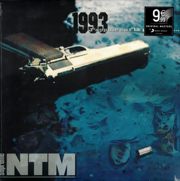 Suprême NTM - 1993... J'appuie Sur La Gachette | Epic (EPC 473630-1)