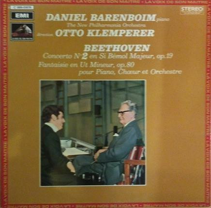 Ludwig van Beethoven — Daniel Barenboim - New Philharmonia Orchestra - direction: Otto Klemperer - Concerto N° 2 En Si Bémol Majeur, Op. 19 / Fantaisie En Ut Mineur, Op. 80 Pour Piano, Chœur Et Orchestre | La Voix De Son Maître (2 C 069-01979)