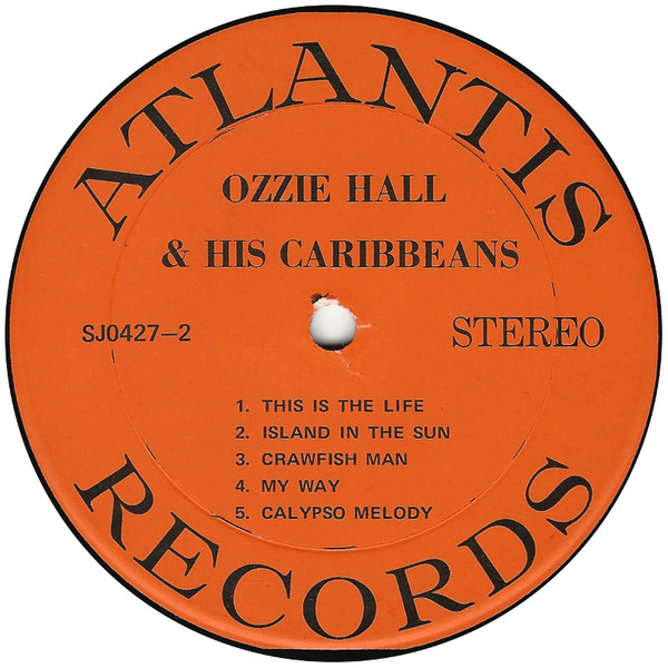 Ozzie Hall & His Caribbeans - Grand Bahama Island, The Island Of Oz | Atlantis Records (CS 0427) - 4 Ozzie Hall & His Caribbeans - Grand Bahama Island, The Island Of Oz | Atlantis Records (CS 0427) - 4
