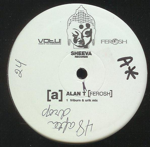 Alan T - Ferosh | Sheeva Records (VU 110)