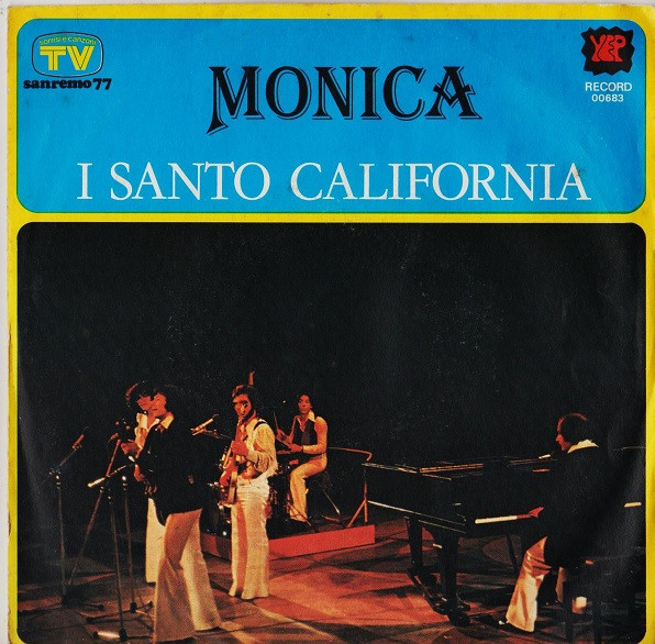 I Santo California - Monica | Yep Record (YEP 00683)