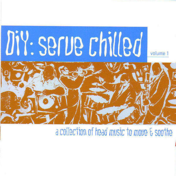 Various - DiY: Serve Chilled Volume 1 | Diyersions (DiV1CD)