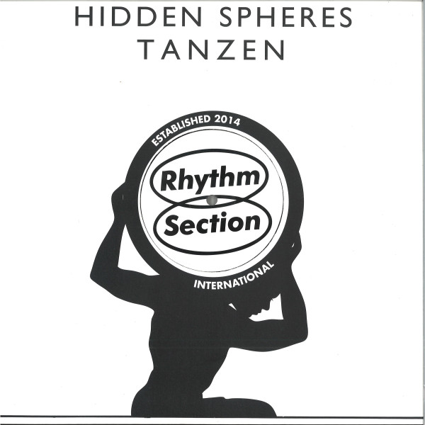 Hidden Spheres - Tanzen | Rhythm Section International (RS056LP)