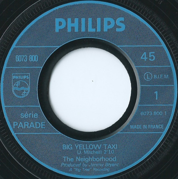 The Neighborhood - Big Yellow Taxi | Philips (6073 800) - 3
