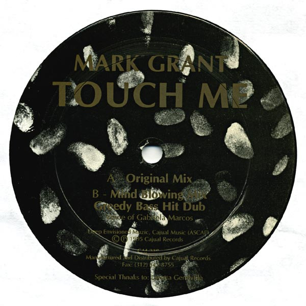 Mark Grant - Touch Me | Cajual Records (CAJ 238)