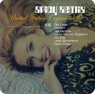 United Future Organization - Spicy Remix | Brownswood Records (PHJR-12501/2) United Future Organization - Spicy Remix | Brownswood Records (PHJR-12501/2)
