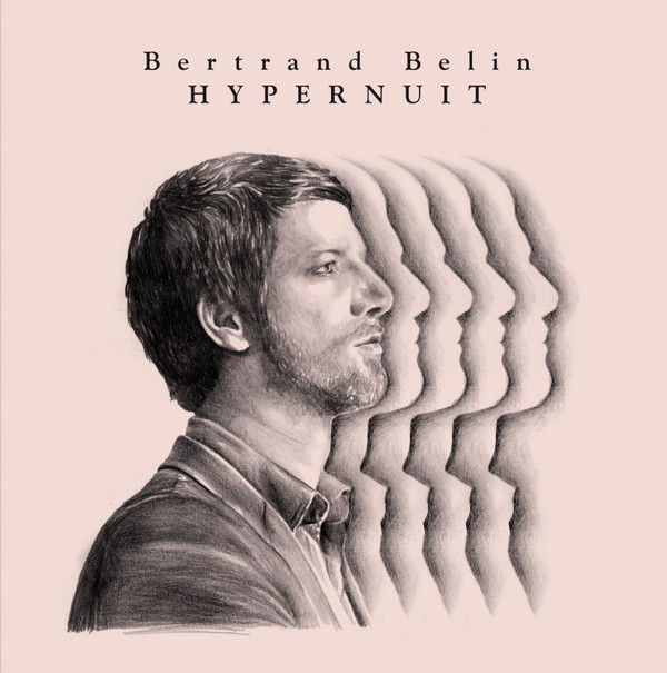 Bertrand Belin - Hypernuit | Cinq 7 (3319146) - main