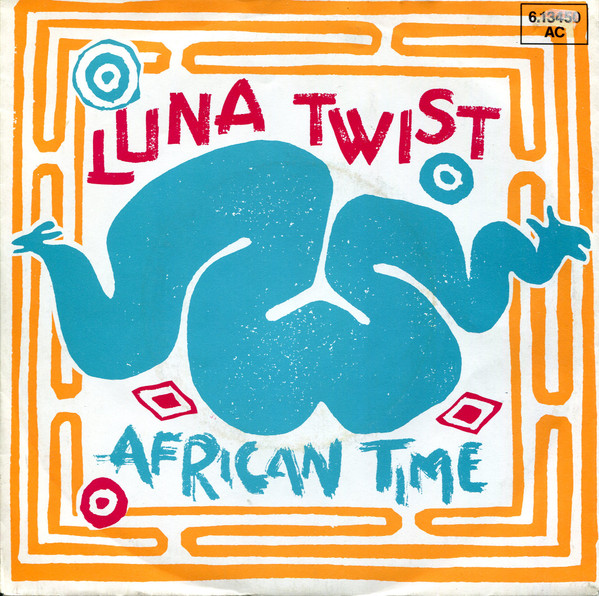 Luna Twist - African Time | Statik Records (6.13 450)
