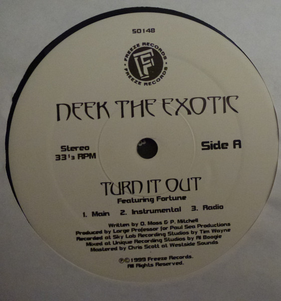 Neek The Exotic - Turn It Out / Money, Thugs | Freeze Records (50148) - 3