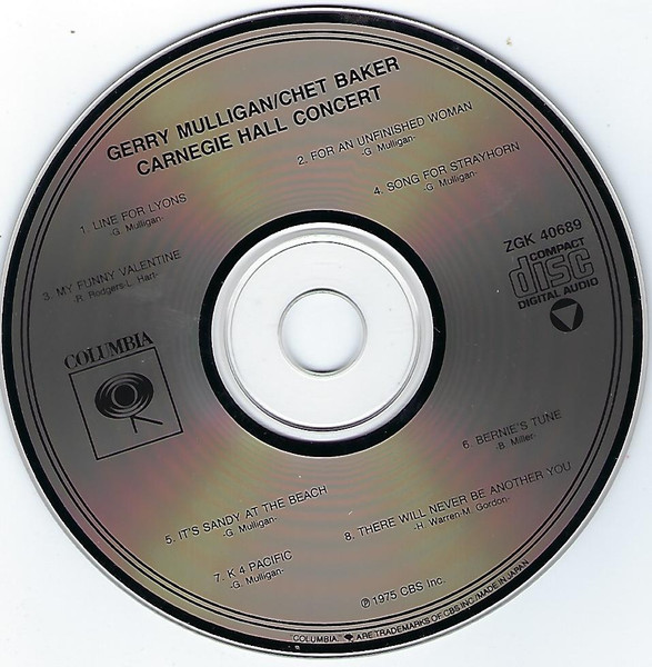Gerry Mulligan / Chet Baker - Carnegie Hall Concert | Columbia (ZGK 40689) - 3 Gerry Mulligan / Chet Baker - Carnegie Hall Concert | Columbia (ZGK 40689) - 3