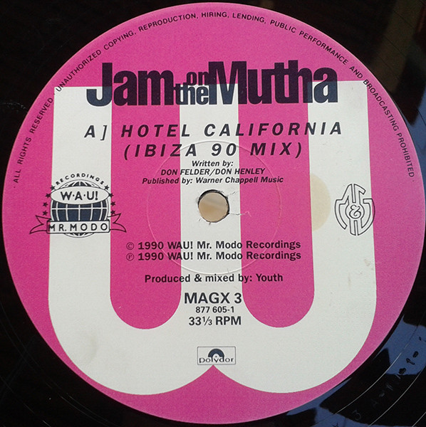 Jam On The Mutha - Hotel California | M&G (MAGX 3) - 4