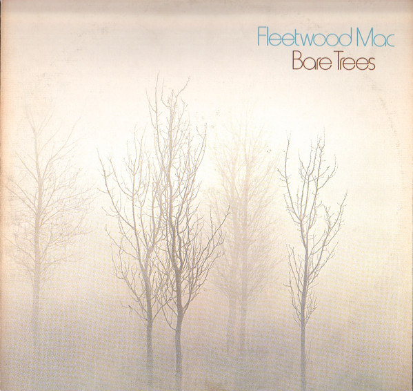 Fleetwood Mac - Bare Trees | Reprise Records (MS 2080) - main