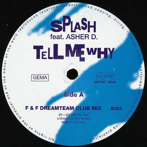 Splash Feat. Asher D. - Tell Me Why | Nu Trax (SPV 050-35605) - main
