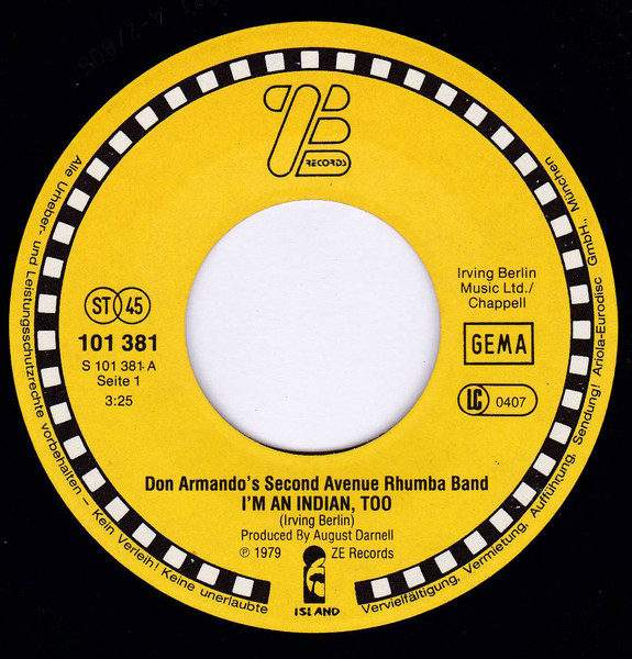 Don Armando's Second Avenue Rhumba Band - I'm An Indian, Too | ZE Records (101 381) - 2