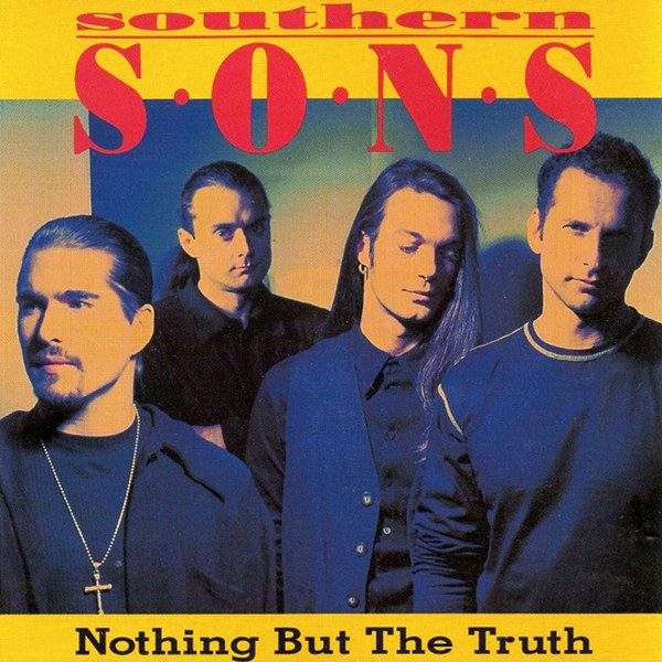 Southern Sons - Nothing But The Truth | RCA (74321177222)