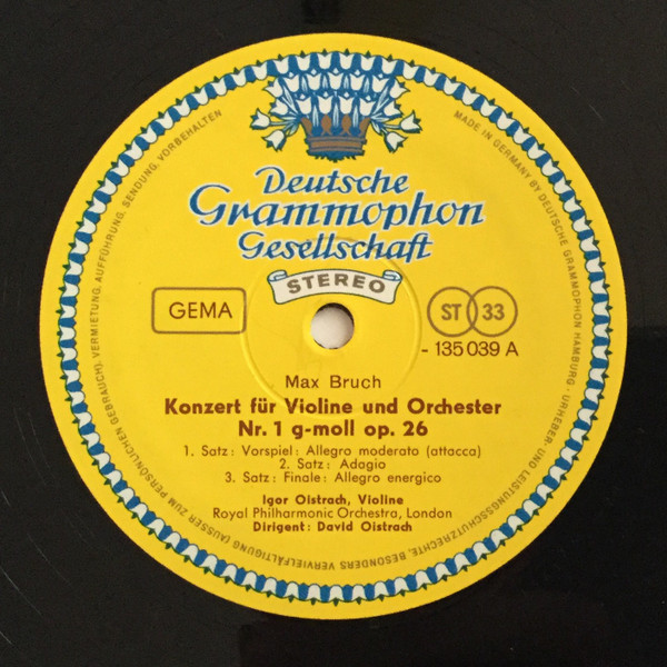 David Oistrach & Igor Oistrach – Max Bruch / Ludwig van Beethoven - Konzert Für Violine & Orchester Nr. 1 G-moll Op. 26 / Romanzen Für Violine & Orchester Nr. 1 G-dur Op. 40 · Nr. 2 F-dur Op. 50 | Deutsche Grammophon (135 039) - 3 David Oistrach & Igor Oistrach – Max Bruch / Ludwig van Beethoven - Konzert Für Violine & Orchester Nr. 1 G-moll Op. 26 / Romanzen Für Violine & Orchester Nr. 1 G-dur Op. 40 · Nr. 2 F-dur Op. 50 | Deutsche Grammophon (135 039) - 3