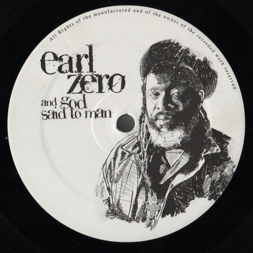 Earl Zero - And God Said To Man | A-Lone Productions (ARKLP-001)