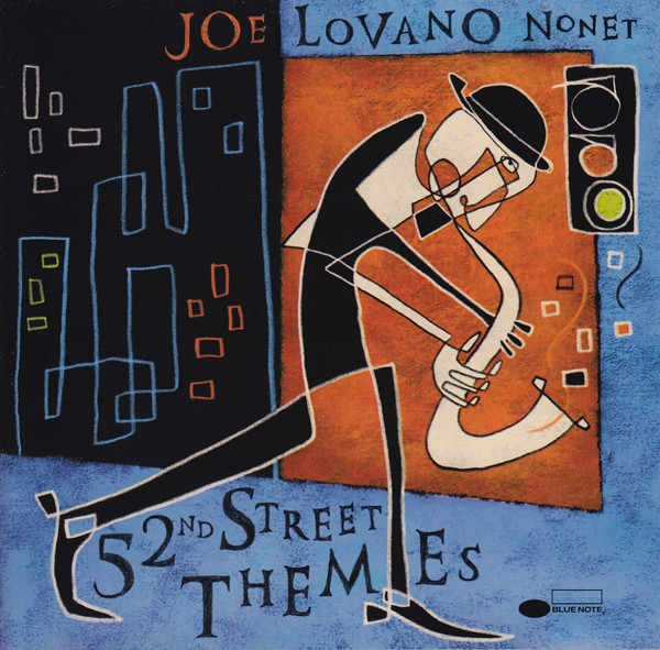 Joe Lovano Nonet - 52nd Street Themes | Blue Note (7243 4 96667 2 6) - main
