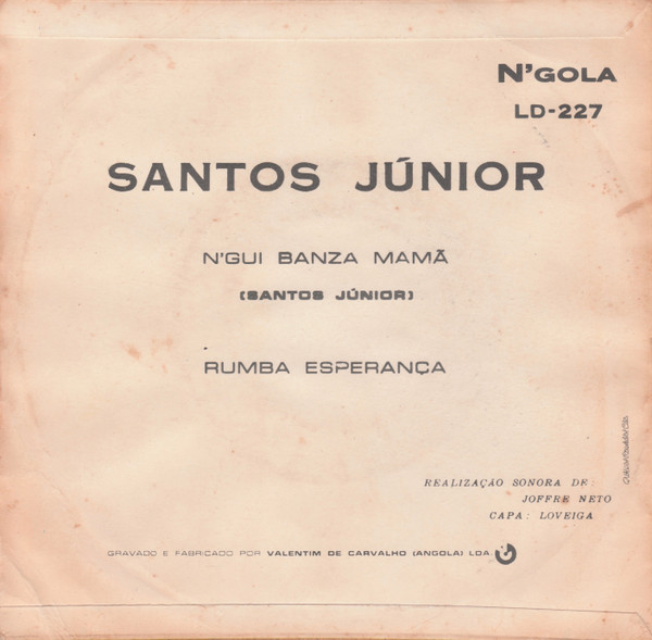 Santos Júnior - N'gui Banza Mamã / Rumba Esperança | N'Gola (LD-227) - 2