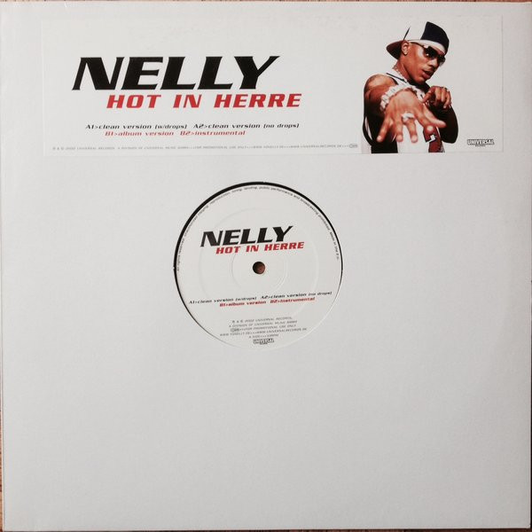 Nelly - Hot In Herre | Universal Records (NELLYVP5) - main Nelly - Hot In Herre | Universal Records (NELLYVP5) - main