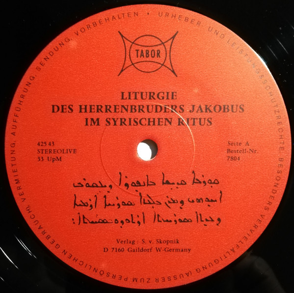 Bitris Ögünc-Schüsche , Sabri Acar , Aziz Salci , Gebro Tezel , Abdulmesih Yüksel , Yusuf Tezel , Melek Altunkaynak , Yusuf Öz - Qurbono: Liturgie Des Herrenbruders Jakobus Im Syrischen Ritus | Tabor (7804) - 3 Bitris Ögünc-Schüsche , Sabri Acar , Aziz Salci , Gebro Tezel , Abdulmesih Yüksel , Yusuf Tezel , Melek Altunkaynak , Yusuf Öz - Qurbono: Liturgie Des Herrenbruders Jakobus Im Syrischen Ritus | Tabor (7804) - 3