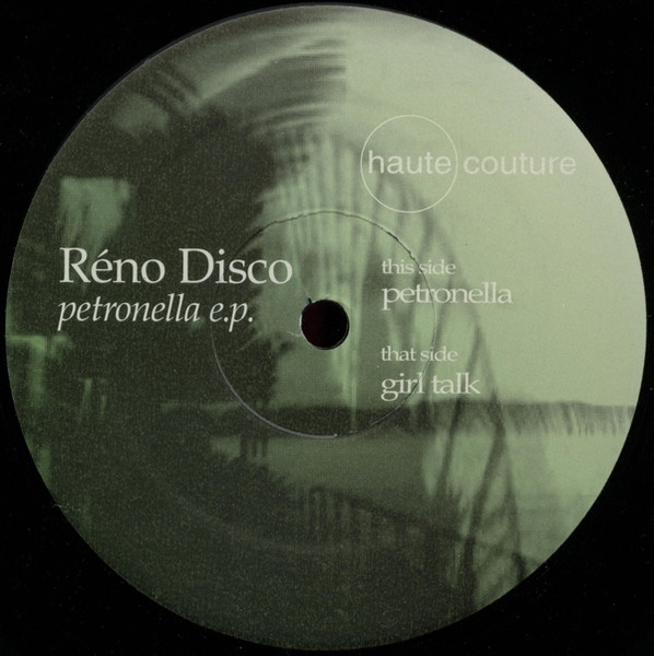 Reno Disco - Petronella E.P. | Haute Couture (TEK-V-106) - main