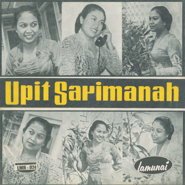 Upit Sarimanah - Upit Sarimanah | La Munai Records (LMR-024)