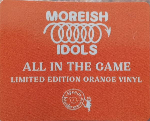 Moreish Idols - All In The Game | Speedy Wunderground (SWP016V) - 3 Moreish Idols - All In The Game | Speedy Wunderground (SWP016V) - 3