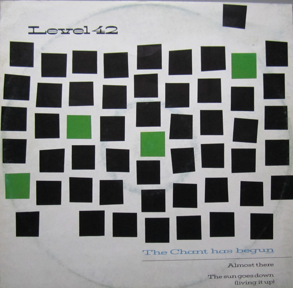 Level 42 - The Chant Has Begun | Polydor (881 434-1)