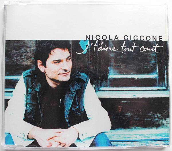Nicola Ciccone - J'T'Aime Tout Court | Les Éditions Matita (MATCD-4501) - main