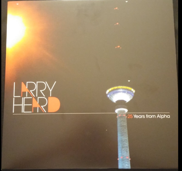 Larry Heard - 25 Years from Alpha | Alleviated Records (ML-2226) - main