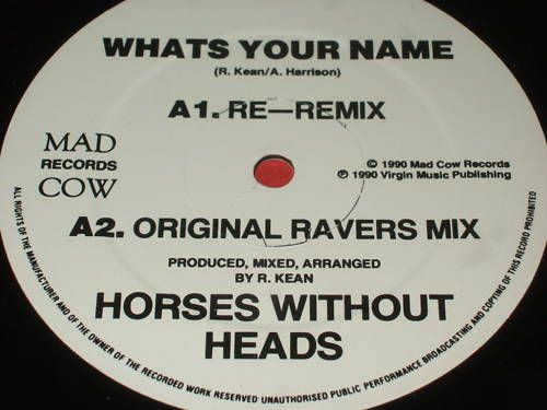 Horses Without Heads - What's Your Name | Mad Cow Records (RJK 002) - main Horses Without Heads - What's Your Name | Mad Cow Records (RJK 002) - main