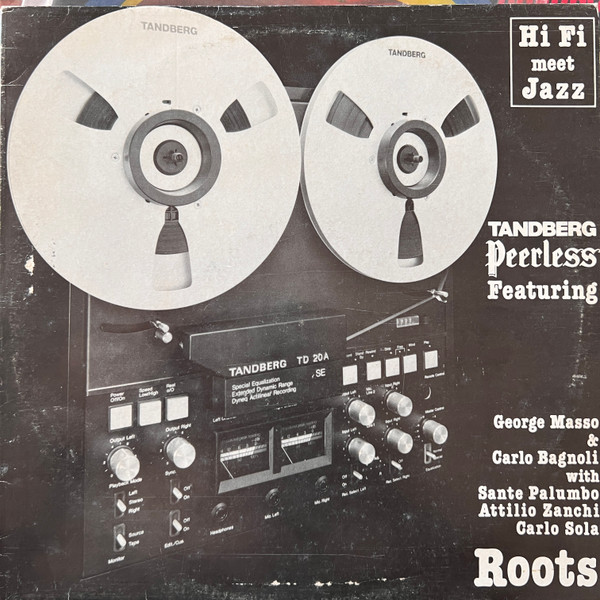 George Masso & Carlo Bagnoli With Sante Palumbo , Attilio Zanchi , Carlo Sola - Roots | Master Record Recording Hi Fi (MRR 1003) - main George Masso & Carlo Bagnoli With Sante Palumbo , Attilio Zanchi , Carlo Sola - Roots | Master Record Recording Hi Fi (MRR 1003) - main