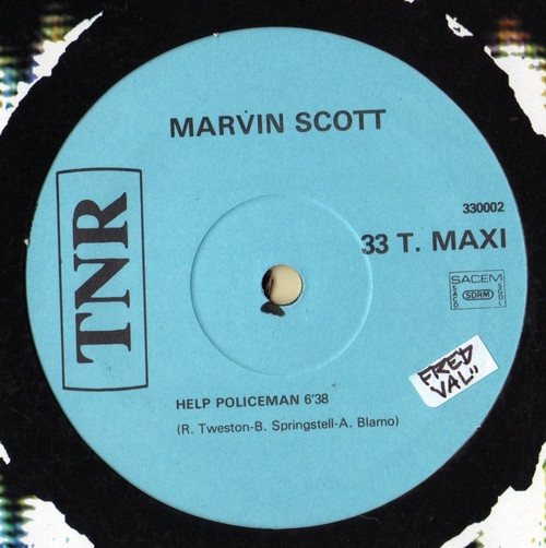 Marvin Scott - Help Policeman / I'll Never Fall In Love | TNR (330002) - 3