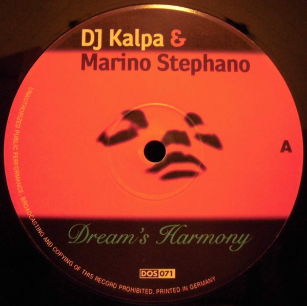 DJ Kalpa & Marino Stephano - Dream's Harmony | Dos Or Die Recordings (DOS 071) - main