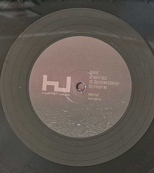 Burial - Burial | Hyperdub (HDBLP001) - 4 Burial - Burial | Hyperdub (HDBLP001) - 4