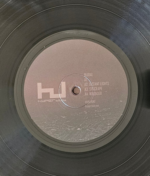 Burial - Burial | Hyperdub (HDBLP001) - 3 Burial - Burial | Hyperdub (HDBLP001) - 3