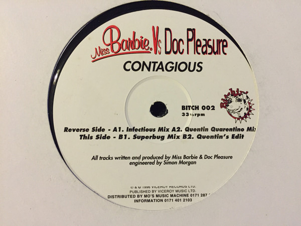 Miss Barbie Vs Doc Pleasure - Contagious | Viceroy Records (BITCH002)