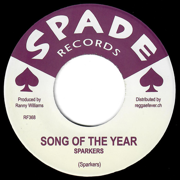 The Sparkers / The Hippy Boys - Song Of The Year / Don At Rest | Spade Records (RF368)