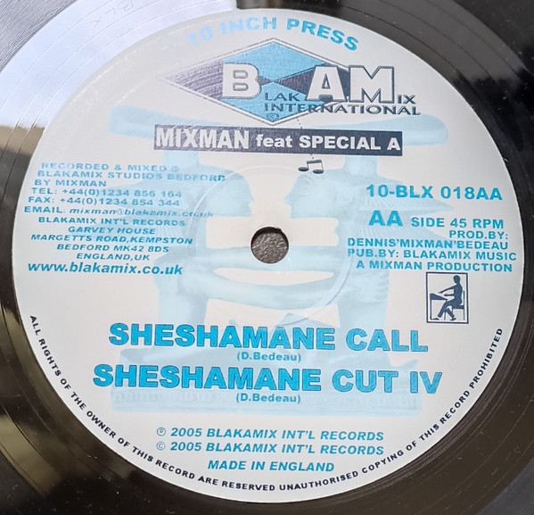 Mixman Feat. D. Maximillian / Mixman Feat. Special A. - Guantanamo / Sheshamane Call | Blakamix (BLX 018) - 2
