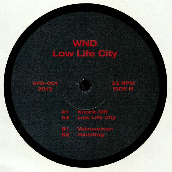 WND - Low Life City | Avoidance (AVD-001)