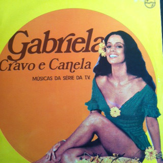 Various - Gabriela Cravo E Canela | Philips (6349 337)
