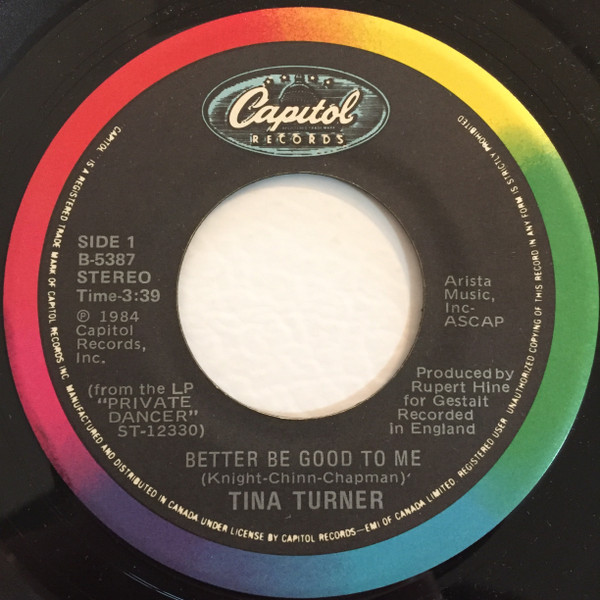 Tina Turner - Better Be Good To Me | Capitol Records (B-5387) - 2