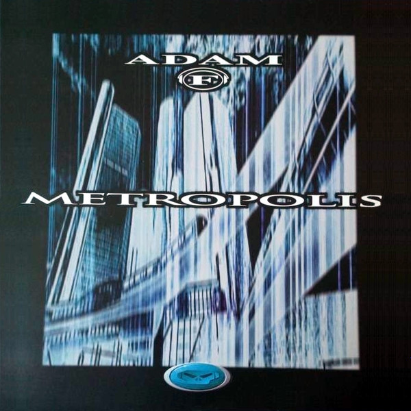 Adam F - Metropolis / Mother Earth | Metalheadz (MET H 023)