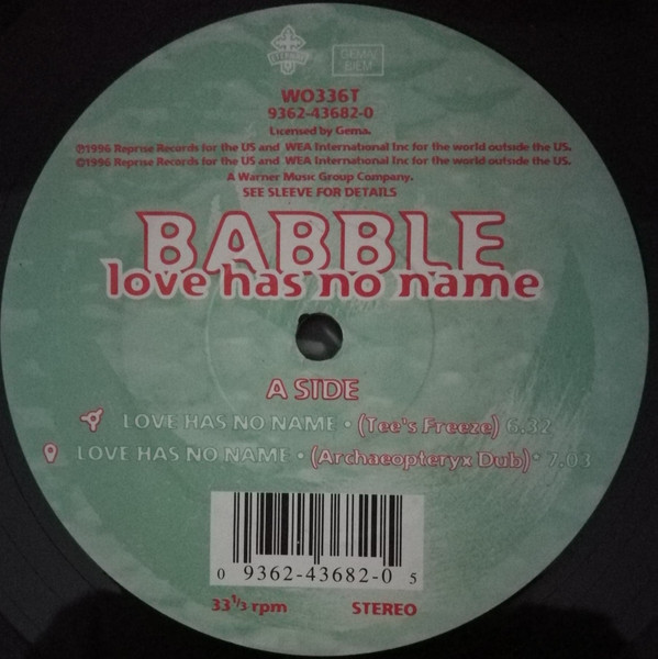 Babble - Love Has No Name | Reprise Records (WO336T 9362 43682) - 3 Babble - Love Has No Name | Reprise Records (WO336T 9362 43682) - 3
